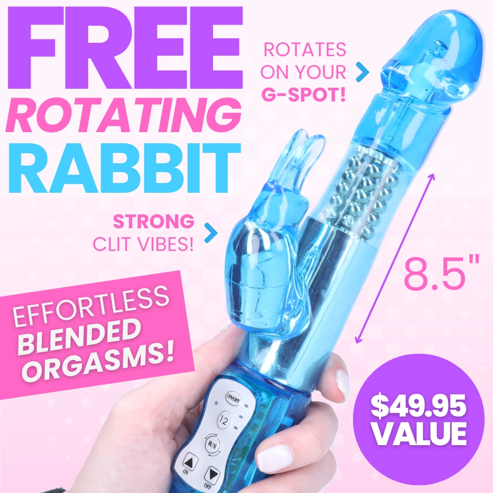 FREE Rotating Rabbit Vibrator: Have O-Mazing Blended Clit & G-Spot Orgasms
